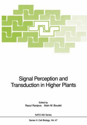 Signal Perception and Transduction in Higher Pl... 3642839762 Book Cover