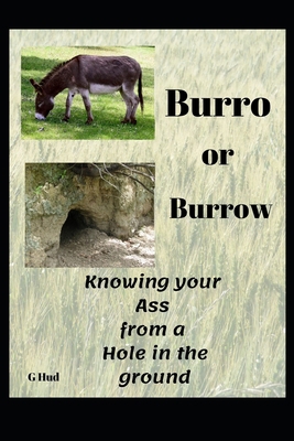 Knowing your Ass from a Hole in the ground 1701509156 Book Cover