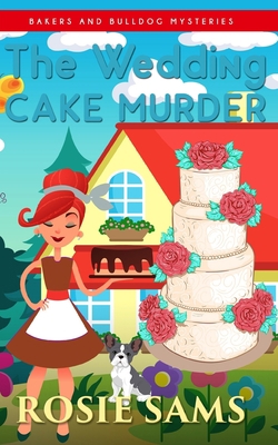 The Wedding Cake Murder B086Y6H751 Book Cover
