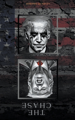 The Chase: Trump Vs Biden B0CXKZZX46 Book Cover