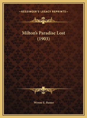 Milton's Paradise Lost (1903) 1169539696 Book Cover