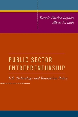 Public Sector Entrepreneurship: U.S. Technology... 0199313857 Book Cover