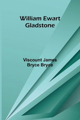 William Ewart Gladstone 9368398135 Book Cover