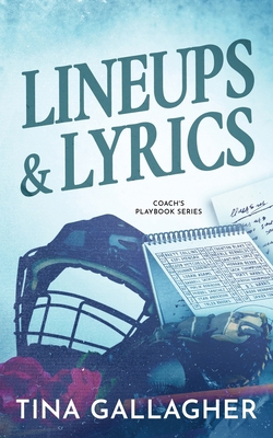 Lineups & Lyrics 1961539233 Book Cover
