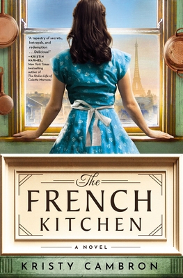 The French Kitchen: USA Today Bestselling Histo... 140034526X Book Cover