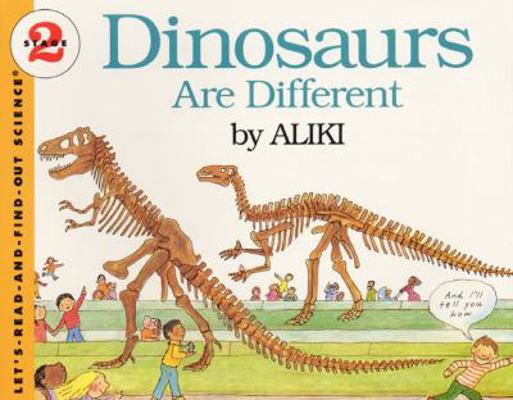 Dinosaurs Are Different 0064450562 Book Cover