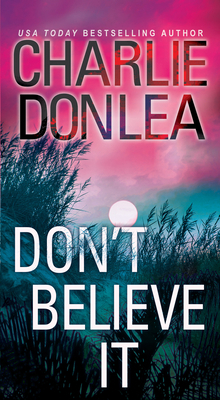 Don't Believe It 0786042214 Book Cover