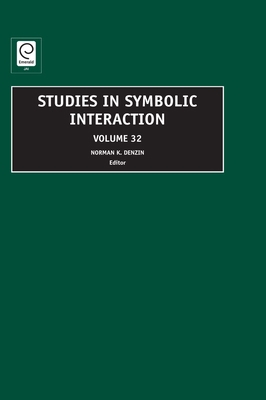Studies in Symbolic Interaction 1848551266 Book Cover