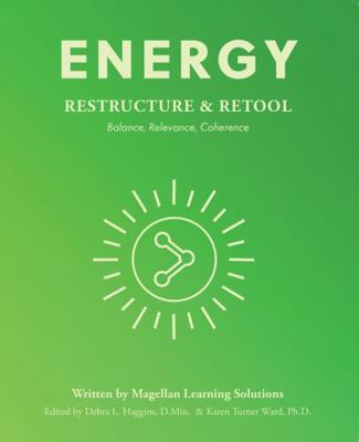 Energy: Restructure and Retool: Balance, Releva... 1792471947 Book Cover
