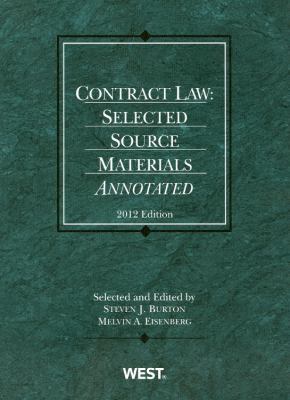 Contract Law 2012: Selected Source Materials (A... 0314280758 Book Cover