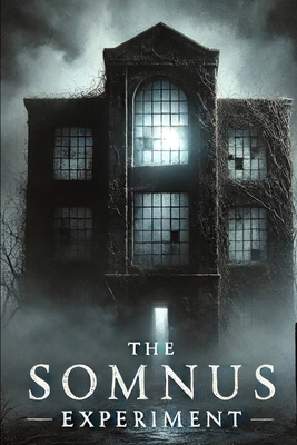The Somnus Experiment B0DJPVCXRK Book Cover