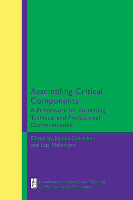 Assembling Critical Components: A Framework for... 1646422694 Book Cover
