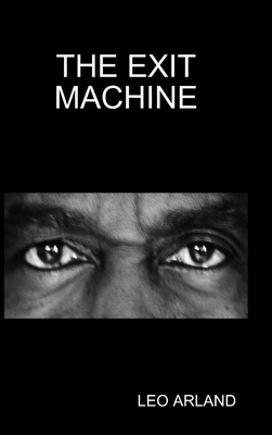The Exit Machine 1907910255 Book Cover