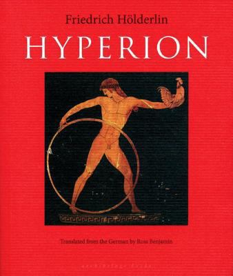 Hyperion: Or the Hermit in Greece 0979333024 Book Cover