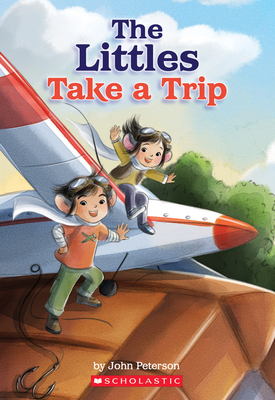 The Littles Take a Trip 1338309986 Book Cover