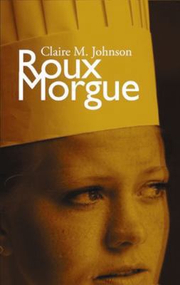 Roux Morgue 143321167X Book Cover