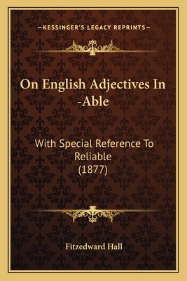 On English Adjectives In -Able: With Special Re... 1164684299 Book Cover