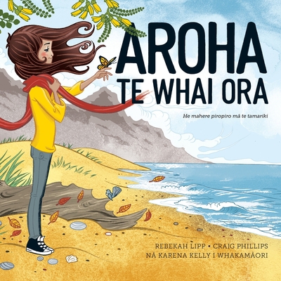 Aroha Te Whai Ora: He mahere piropiro m&#257; t... [Maori] 0473534797 Book Cover