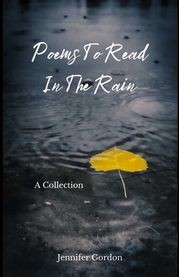 Poems To Read In The Rain 1736867563 Book Cover