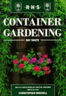 Container Gardening (The Royal Horticultural So... 1857329007 Book Cover