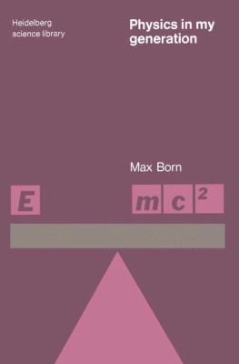 Physics in My Generation 034016963X Book Cover