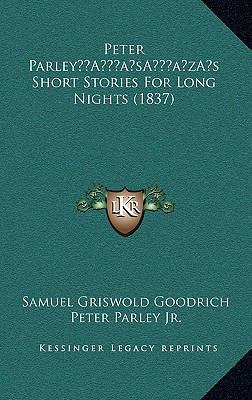 Peter Parley's Short Stories For Long Nights (1... 116634732X Book Cover