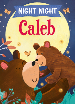 Night Night Caleb 1728208246 Book Cover