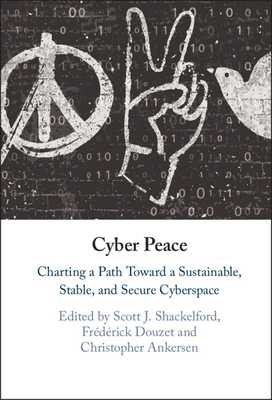 Cyber Peace 1108845037 Book Cover