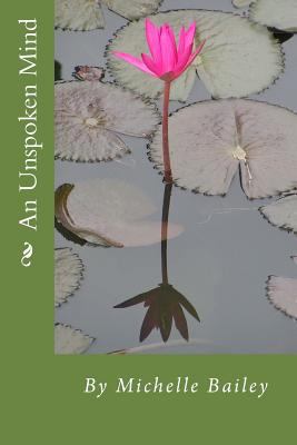 An Unspoken Mind 1533342091 Book Cover