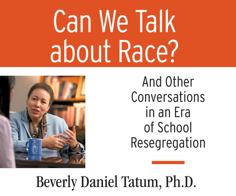 Can We Talk about Race?: And Other Conversation... 1974949079 Book Cover