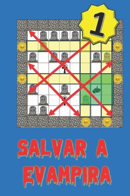 Salvar a Evampira (1) [Spanish] B0H1DDRGV3 Book Cover