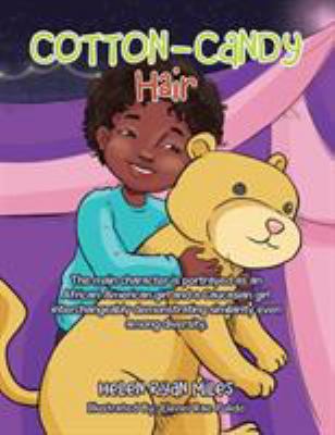 Cotton-Candy Hair 1524588407 Book Cover