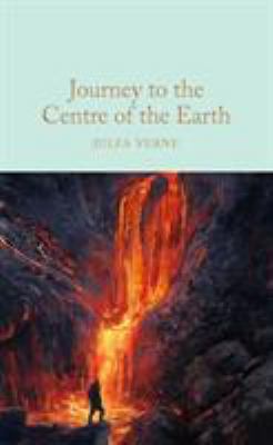 Journey to the Centre of the Earth 1509827889 Book Cover