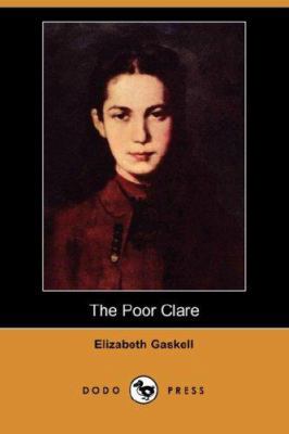 The Poor Clare (Dodo Press) 1406528064 Book Cover