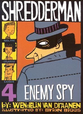 Shredderman: Enemy Spy 0375823549 Book Cover