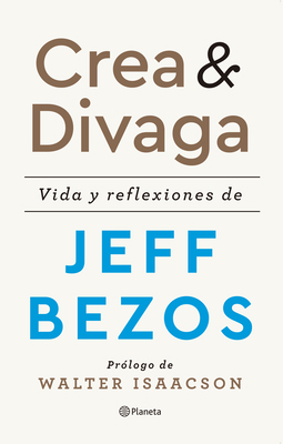 Crea Y Divaga / Invent and Wander: Vida Y Refle... [Spanish] 607569014X Book Cover