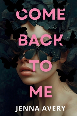 Come Back to Me B0BL4ZGWGS Book Cover