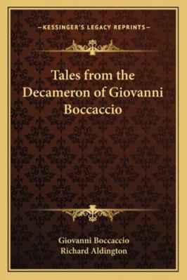 Tales from the Decameron of Giovanni Boccaccio 1162805102 Book Cover