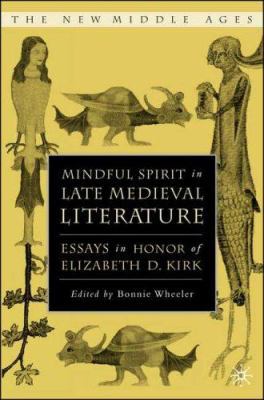 Mindful Spirit in Late Medieval Literature: Ess... 1403969701 Book Cover