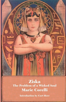 Ziska: The Problem of a Wicked Soul 1934555681 Book Cover