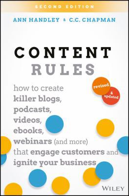 Content Rules: How to Create Killer Blogs, Podc... 1119447445 Book Cover