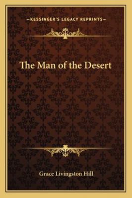 The Man of the Desert 1162773022 Book Cover