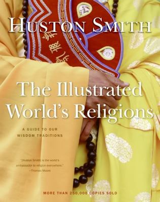 Illustrated World's Religions B002WQQYSC Book Cover