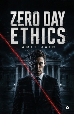 Zero Day Ethics B0H9L76KMS Book Cover