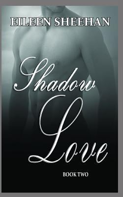 Shadow Love: Book TWO 1720083983 Book Cover