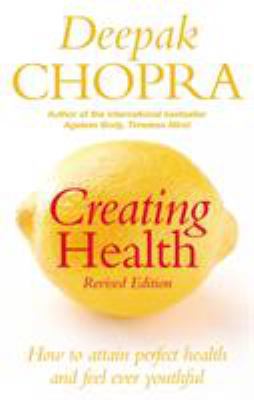 Creating Health 1844135659 Book Cover