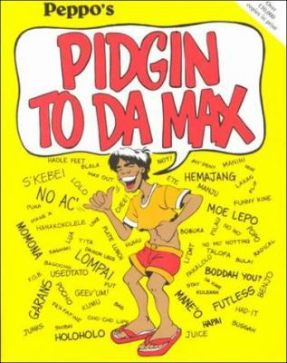 Pidgin to da Max 093584841X Book Cover