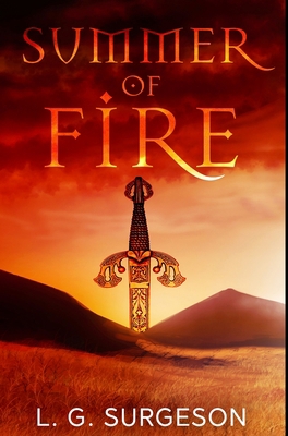 Summer of Fire: Premium Hardcover Edition Book Cover
