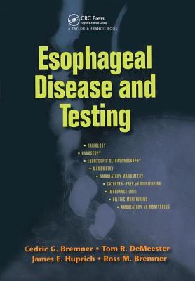 Esophageal Disease and Testing 0824728424 Book Cover