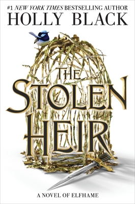 The Stolen Heir: A Novel of Elfhame 0316592692 Book Cover